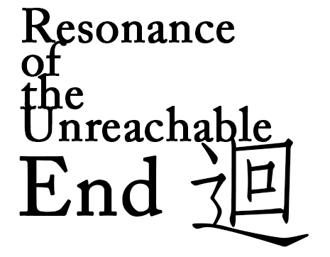 resonanceoftheunreachableend